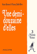 Une demi-douzaine d'elles, t. 03
